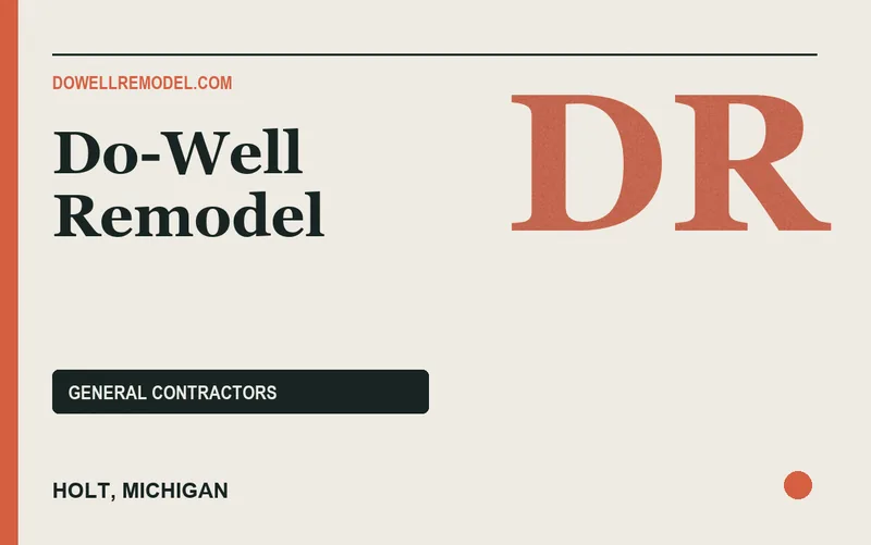 Do-Well Remodel in Holt, Michigan