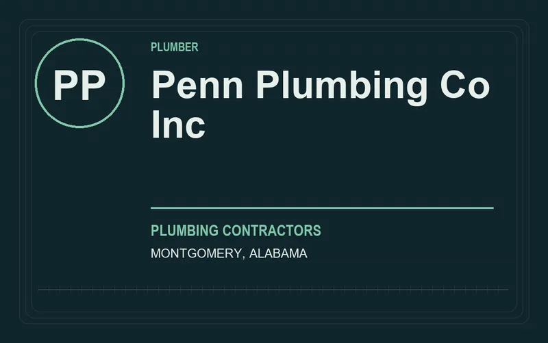Penn Plumbing Co Inc in Montgomery, Alabama