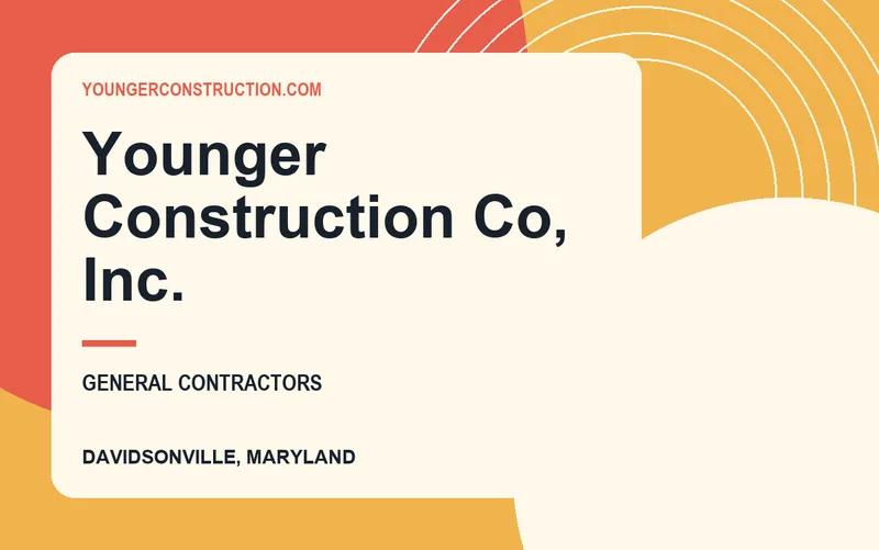 Younger Construction Co, Inc. in Davidsonville, Maryland