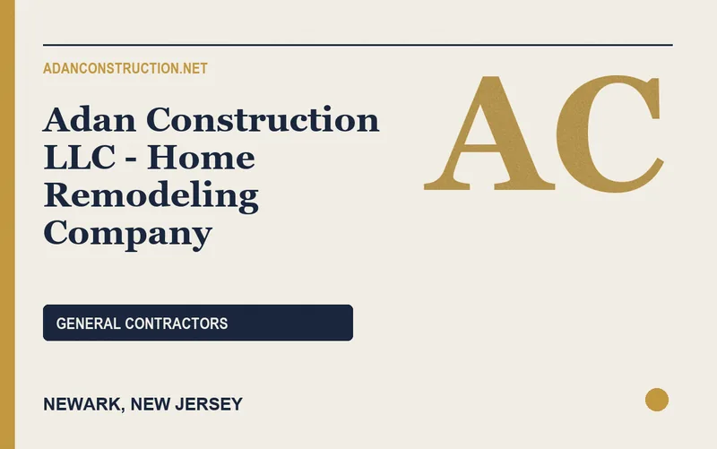 Adan Construction LLC - Home Remodeling Company in Newark, New Jersey