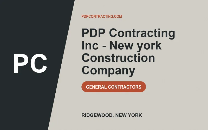 PDP Contracting Inc - New york Construction Company in Ridgewood, New York