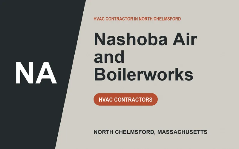 Nashoba Air and Boilerworks in North Chelmsford, Massachusetts