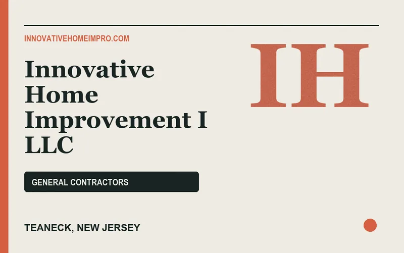 INNOVATIVE HOME IMPROVEMENT I LLC in Teaneck, New Jersey