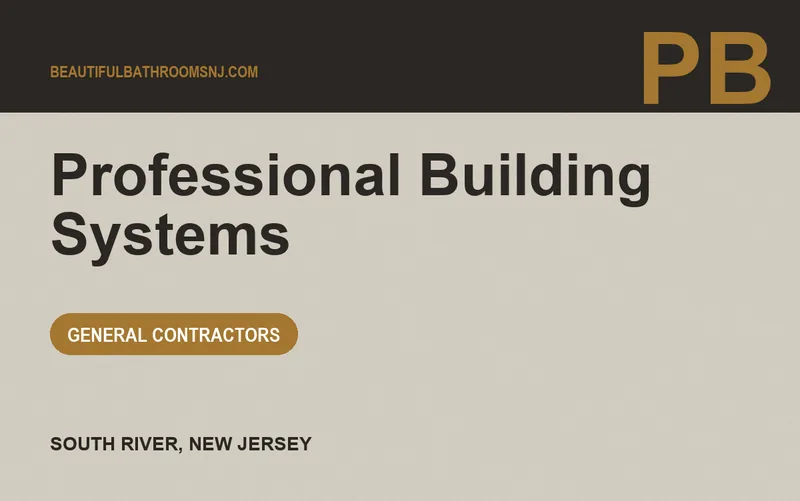 Professional Building Systems in South River, New Jersey