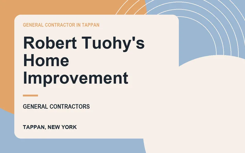 Robert Tuohy's Home Improvement in Tappan, New York
