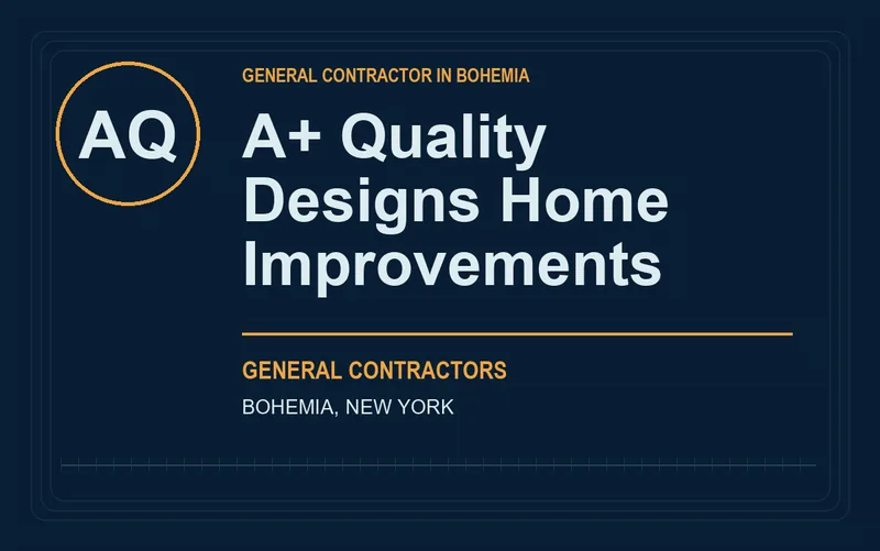A+ Quality Designs Home Improvements in Bohemia, New York
