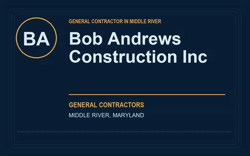 Bob Andrews Construction Inc in Middle River, Maryland