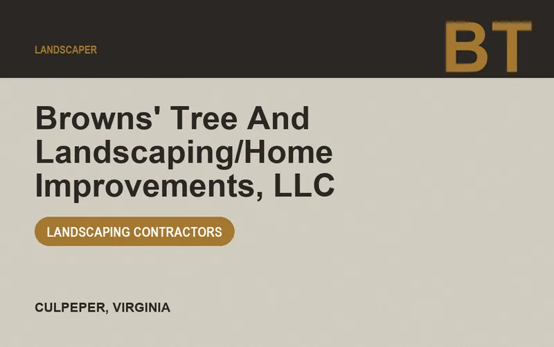 Browns' Tree And Landscaping/Home Improvements, LLC in Culpeper, Virginia