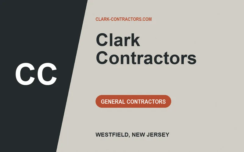 Clark Contractors in Westfield, New Jersey