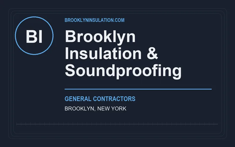 Brooklyn Insulation & Soundproofing in Brooklyn, New York