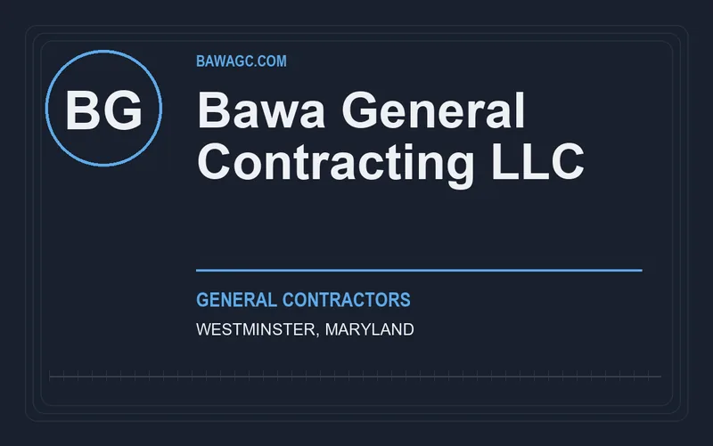 Bawa General Contracting LLC in Westminster, Maryland