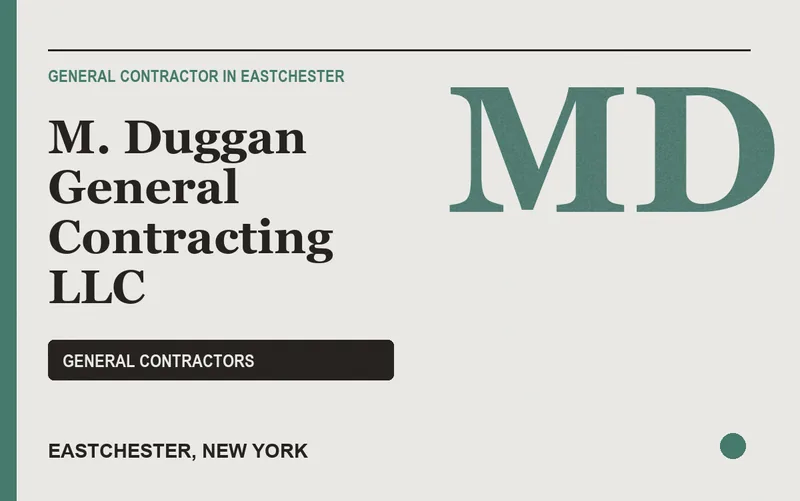 M. Duggan General Contracting LLC in Eastchester, New York