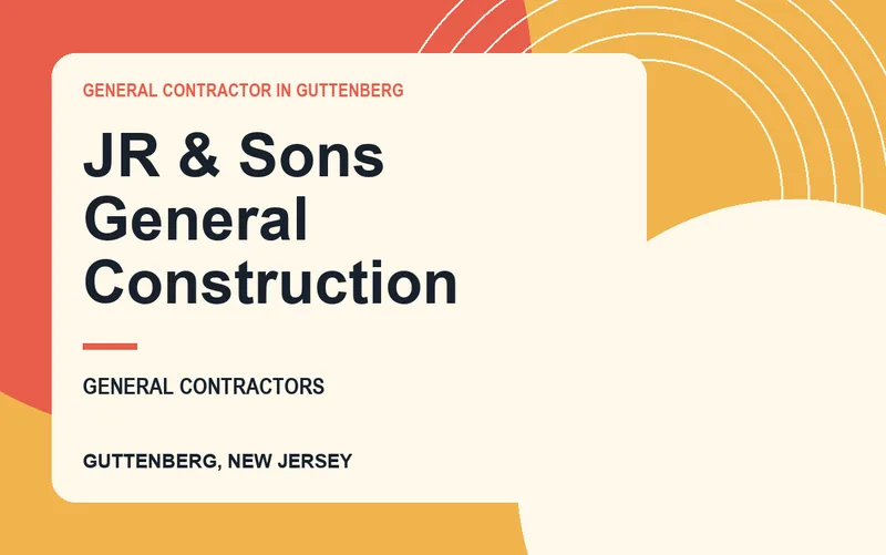 JR & Sons General Construction in Guttenberg, New Jersey