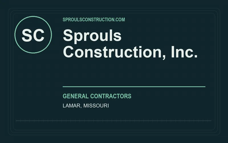 Sprouls Construction, Inc. in Lamar, Missouri
