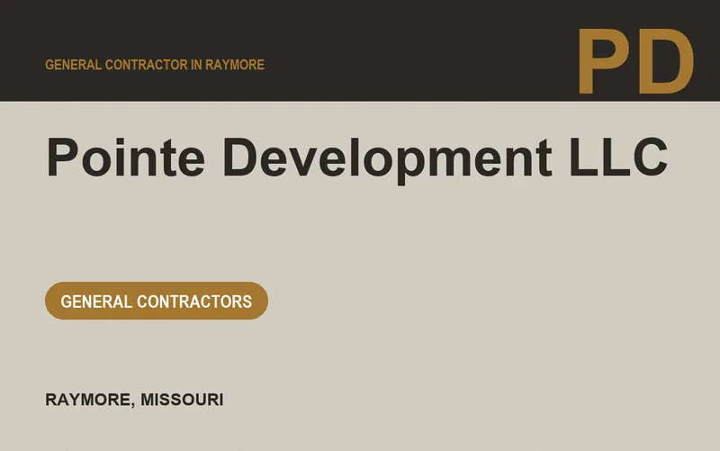 Pointe Development LLC in Raymore, Missouri