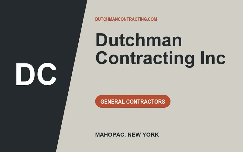 Dutchman Contracting Inc in Mahopac, New York
