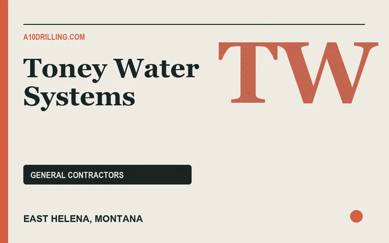 Toney Water Systems in East Helena, Montana