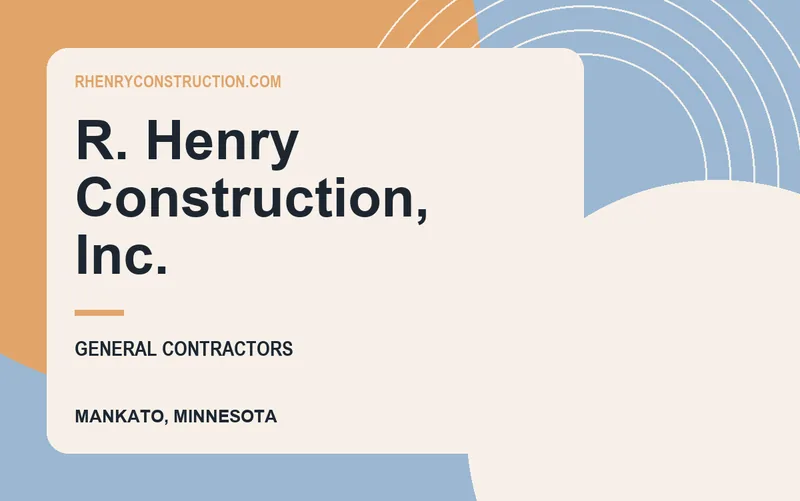 R. Henry Construction, Inc. in Mankato, Minnesota