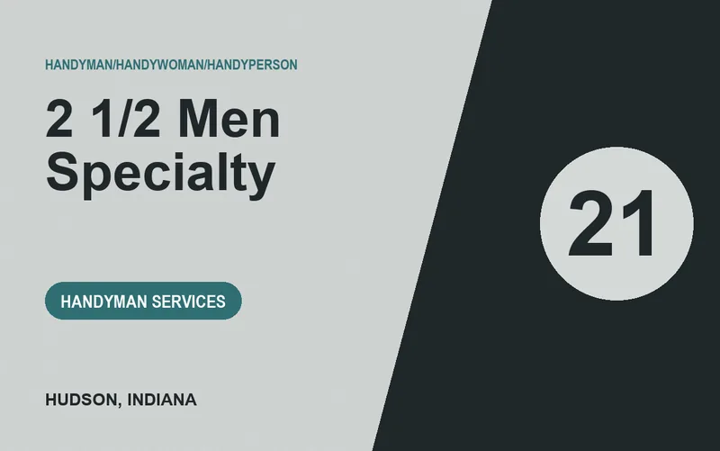 2 1/2 men specialty in Hudson, Indiana