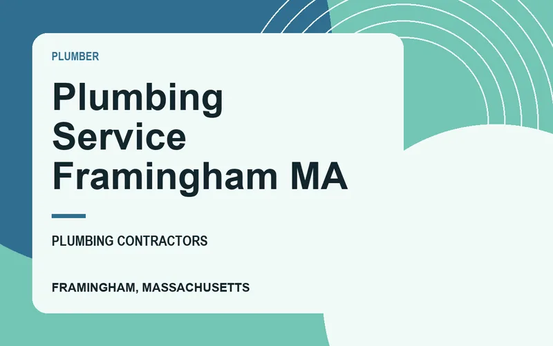 Plumbing Service Framingham MA in Framingham, Massachusetts