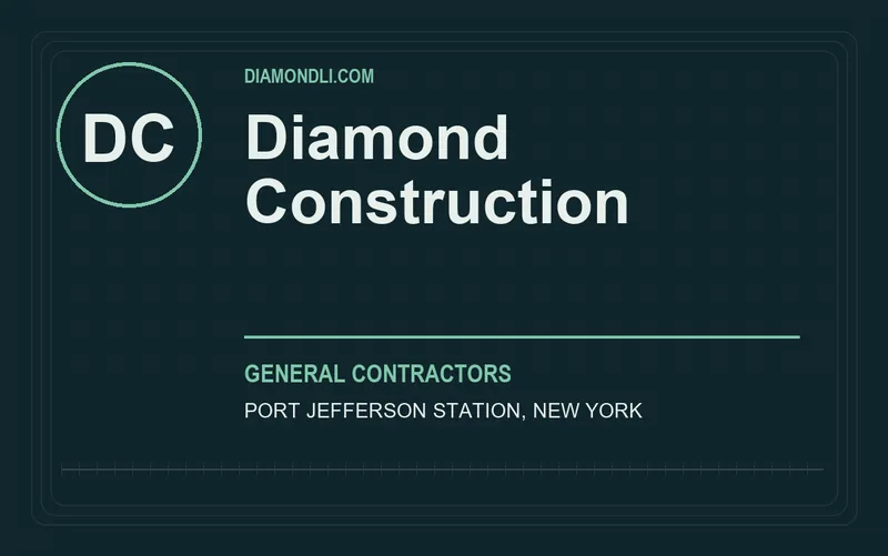 Diamond Construction in Port Jefferson Station, New York