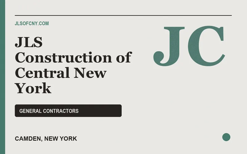 JLS Construction of Central New York in Camden, New York