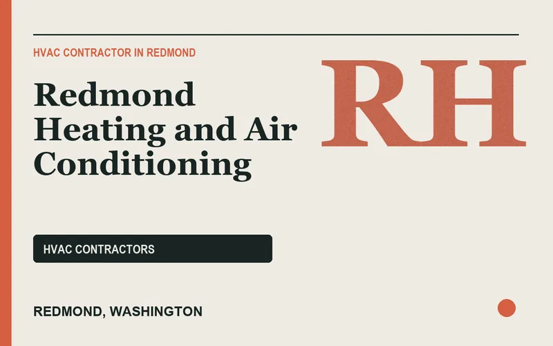Redmond Heating and Air Conditioning in Redmond, Washington