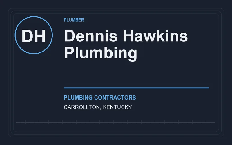 Dennis Hawkins Plumbing in Carrollton, Kentucky