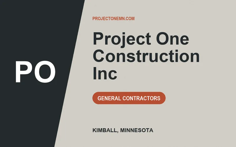 Project One Construction Inc in Kimball, Minnesota