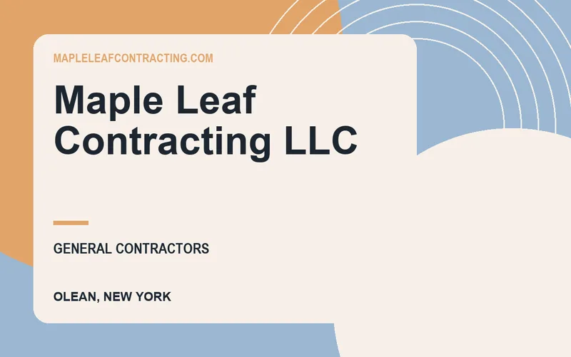 Maple Leaf Contracting LLC in Olean, New York