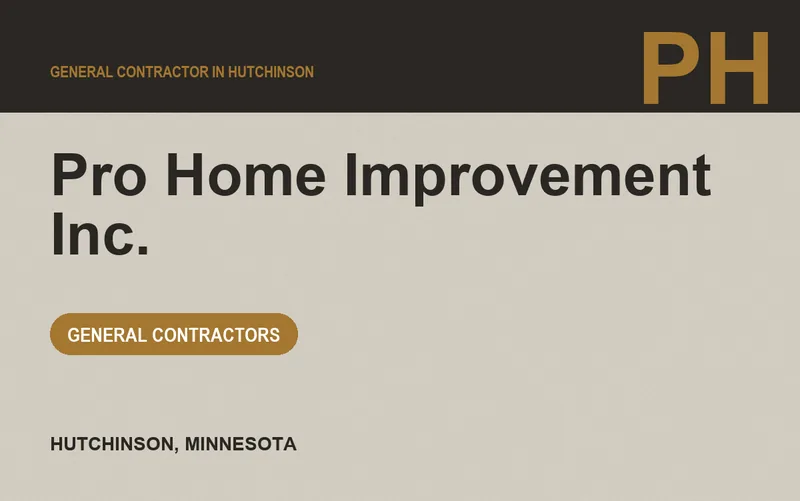 Pro Home Improvement Inc. in Hutchinson, Minnesota