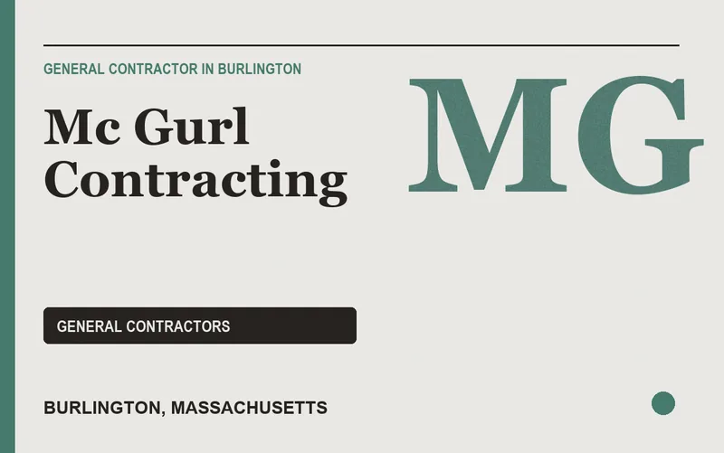 Mc Gurl Contracting in Burlington, Massachusetts