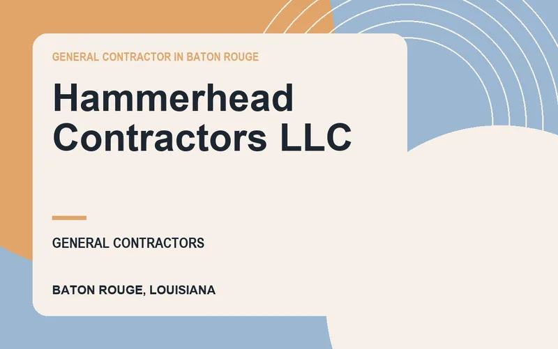 Hammerhead Contractors LLC in Baton Rouge, Louisiana