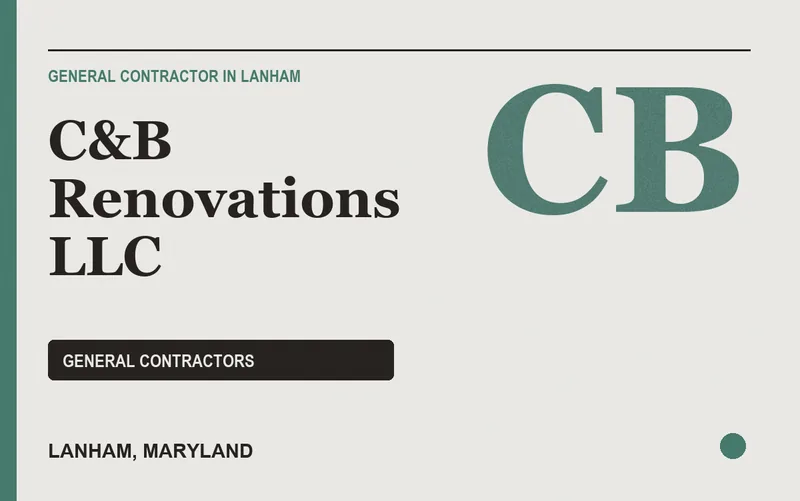 C&B RENOVATIONS LLC in Lanham, Maryland