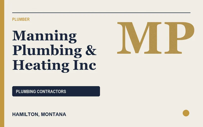 Manning Plumbing & Heating Inc in Hamilton, Montana