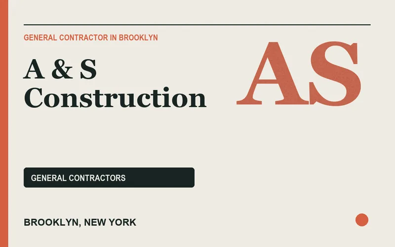 A & S Construction in Brooklyn, New York