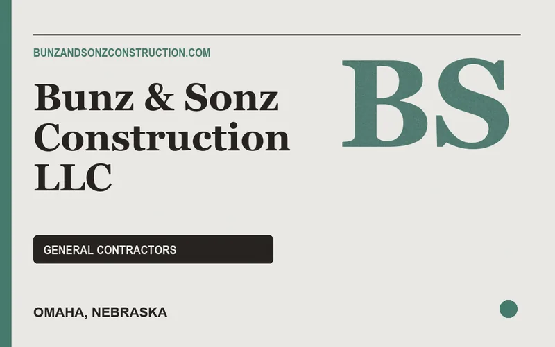 Bunz & Sonz Construction LLC in Omaha, Nebraska