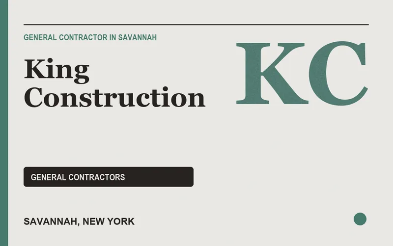 King Construction in Savannah, New York