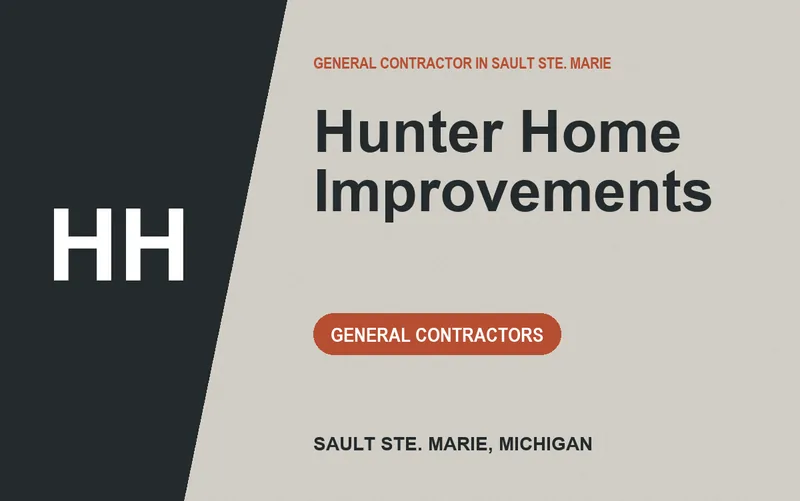 Hunter Home Improvements in Sault Ste. Marie, Michigan
