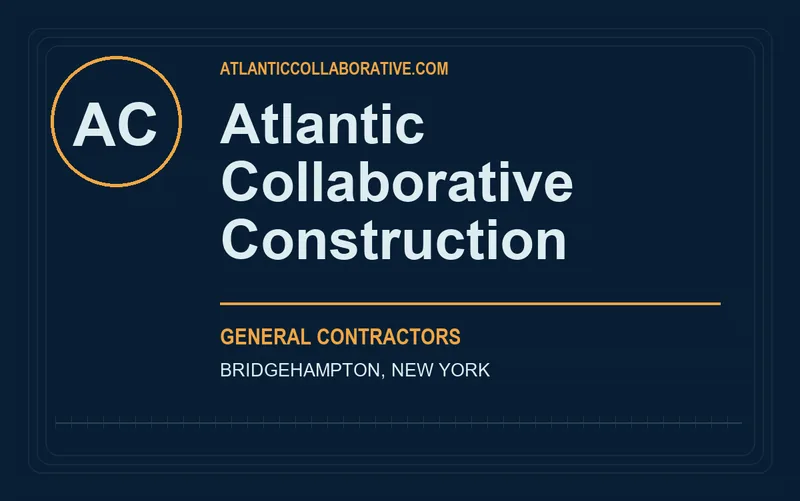 Atlantic Collaborative Construction in Bridgehampton, New York