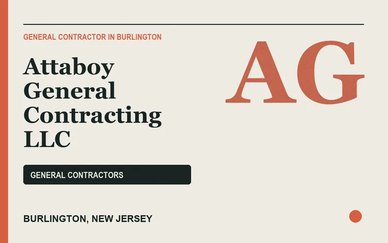 Attaboy General Contracting LLC in Burlington, New Jersey
