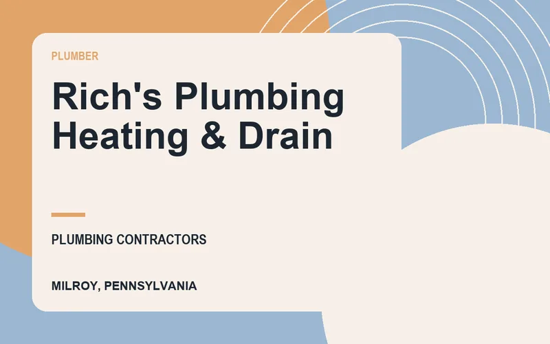 Rich's Plumbing Heating & Drain in Milroy, Pennsylvania