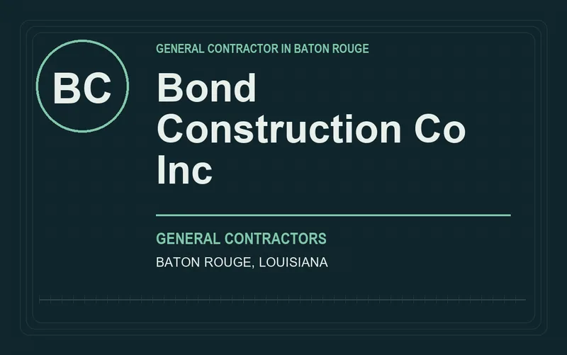 Bond Construction Co Inc in Baton Rouge, Louisiana