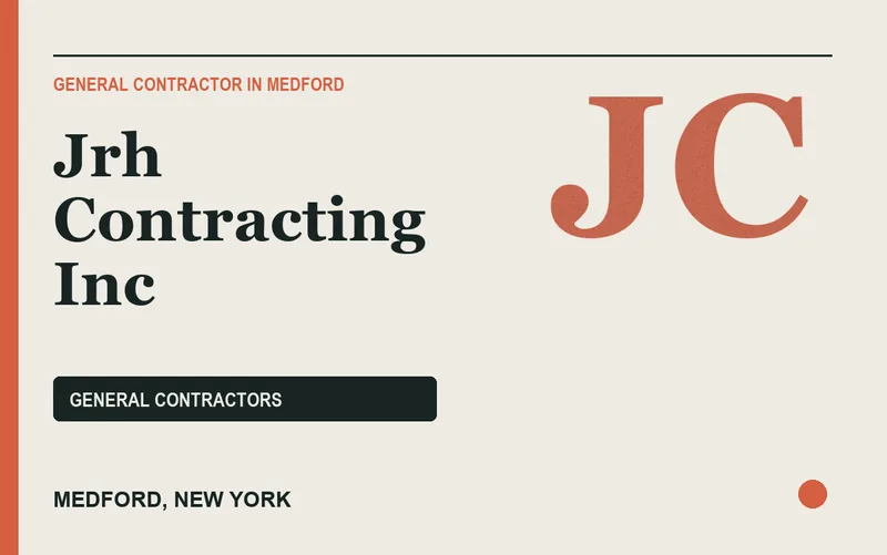 Jrh Contracting Inc in Medford, New York