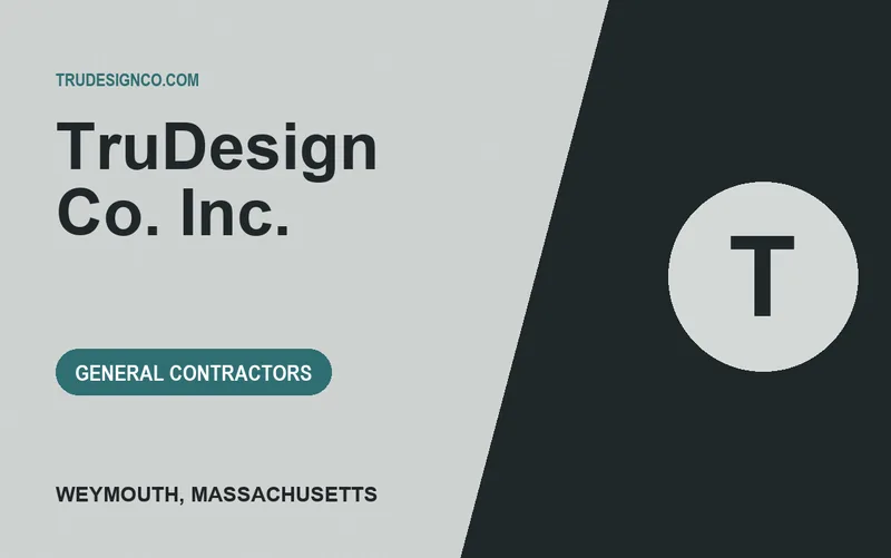 TruDesign Co. Inc. in Weymouth, Massachusetts