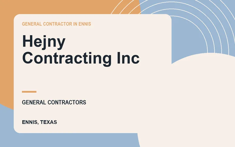 Hejny Contracting Inc in Ennis, Texas