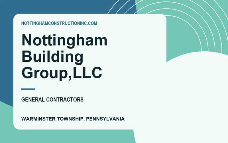Nottingham Building Group,LLC in Warminster Township, Pennsylvania