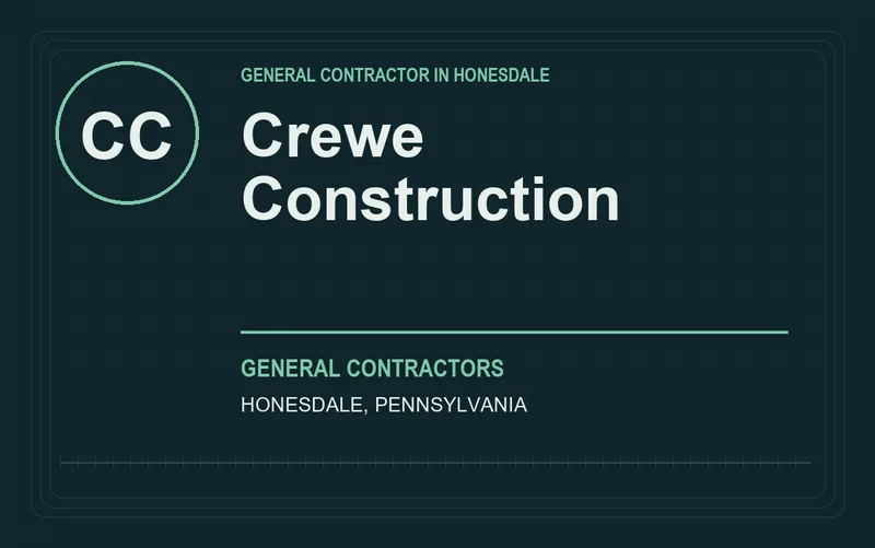 Crewe Construction in Honesdale, Pennsylvania