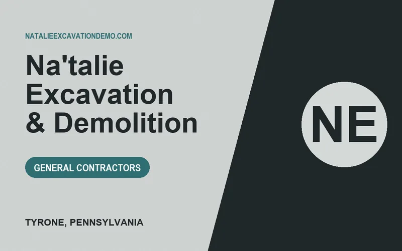 Na'talie Excavation & Demolition in Tyrone, Pennsylvania
