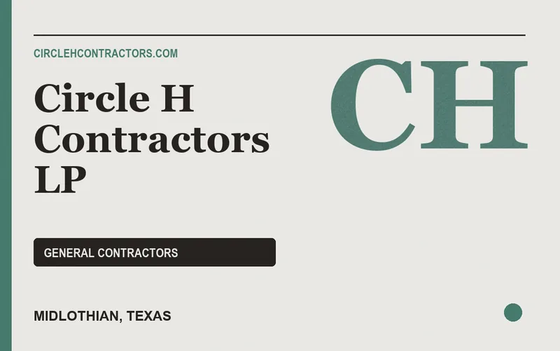 Circle H Contractors LP in Midlothian, Texas